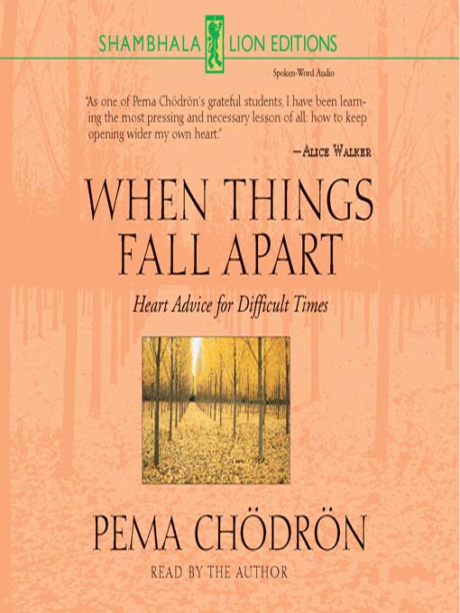 Title details for When Things Fall Apart by Pema Chödrön - Wait list